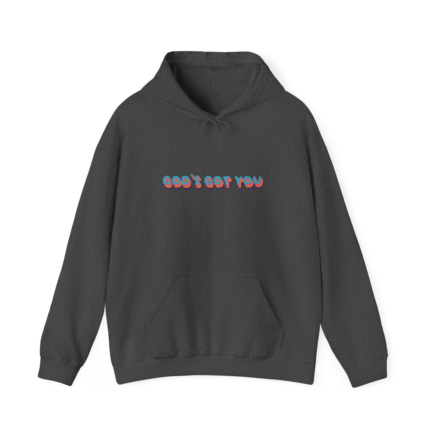 God's Got You Unisex Premium Soft Cotton-Poly Blend Hoodie