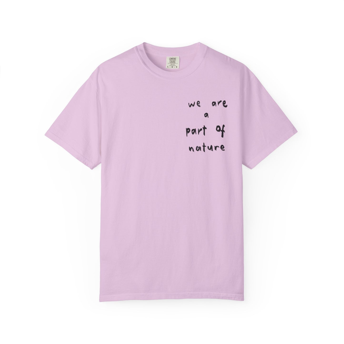 We are a Part of Nature Unisex Garment-Dyed Tee